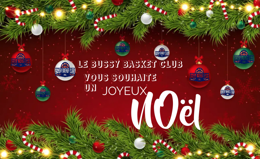 BUSSY BASKET CLUB | JOYEUX NOËL À VOUS