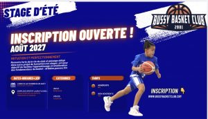 STAGE BUSSY BASKET CLUB – ETE 2026 : INSCRIPTION